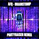 Brainstomp - Partyraiser Remix by Partyraiser, Audiofreq - Uptempo cover art
