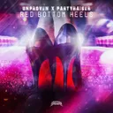 Red Bottom Heels by Partyraiser, Unproven - Uptempo cover art
