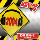 2004 - Dark-E Remix by Pat B, Dark-E - Hardstyle cover art