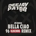 Bella Ciao - Pat B 1996 Oldschool Remix by Pat B, Joe Rascal - Hardstyle cover art