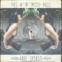 Free Spirit by Pat B, Miss Puss - Hardstyle cover art