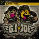G.I. Joe by Pat B, GLDY LX - Hardstyle cover art