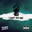 I don't feel well by Patrick Apicella - Hard Techno cover art