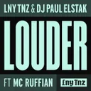 Louder - Radio Version by Paul Elstak, LNY TNZ, Mc Ruffian - Hardcore cover art