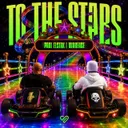 To The Stars by Paul Elstak, Warface - Hardstyle cover art