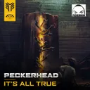 It's All True by Peckerhead - Hardcore cover art