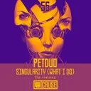 Singularity (What I Do) - Sutura Remix by Petduo, Sutura - Schranz cover art