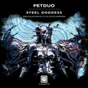 Steel Goddess - Original Mix by Petduo - Schranz cover art