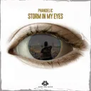 Storm in My Eyes by Phandelic - Hardstyle cover art