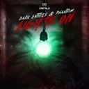 Lights On by Phantom, Dark Entities - Hardstyle cover art