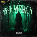 No Mercy by Phantom - Hardstyle cover art