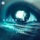 Never Let Go by Pherato, Zyon - Hardstyle cover art