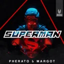 Superman by Pherato, Margot - Hardstyle cover art