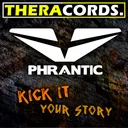 Kick It - Original Mix by Phrantic - Rawstyle cover art