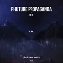 Phuture Propaganda (Part 2) by Phuture Noize, MC DL - Hardstyle cover art