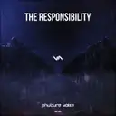 The Responsibility by Phuture Noize - Hardstyle cover art