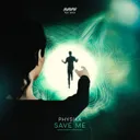 Save Me by Physika - Rawstyle cover art