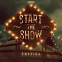 Start The Show by Physika - Rawstyle cover art