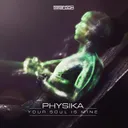 Your Soul Is Mine by Physika - Rawstyle cover art