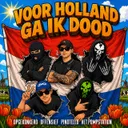 Voor Holland Ga Ik Dood by Pinotello, Opgekonkerd, HET POMPSTATION, Offensief - Uptempo cover art