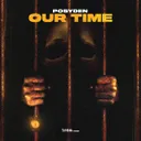 Our Time by Posyden - Hardstyle cover art