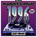 1996 - 2021 Remix by Potato, Playboyz - Hardstyle cover art