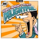 Delightful by Potato, Ricardo Moreno - Hardstyle cover art