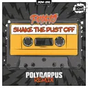 Shake The Dust Off - Polycarpus Remix by Potato, Polycarpus - Hardstyle cover art