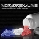 Noradrenaline by Praise The Prise - Frenchcore cover art
