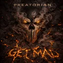 Get Mad by Preatorian - Hardcore cover art