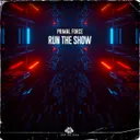 Run the Show by Primal Force - Hardstyle cover art