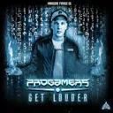 Get Louder by Progamers - Frenchcore cover art