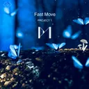 Fast Move by Project 1 - Hardstyle cover art