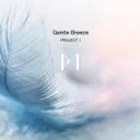 Gentle Breeze by Project 1 - Hardstyle cover art