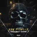 RAW FLAVOUR by Project Core - Uptempo cover art