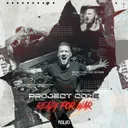 Ready For War by Project Core, MC Prime - Hardcore cover art