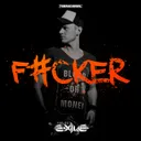 F#cker by Project Exile - Hardstyle cover art