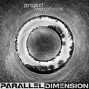 Parallel Dimension by Project Morpheus - Hardstyle cover art