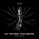 Let the Night Take Control by PRYDIE - Hard Techno cover art