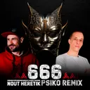 666 - Remix By Psiko by Psiko, Nout Heretik - Frenchcore cover art