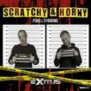 Scratchy & horny by Psiko, DJ Syndrome - Frenchcore cover art