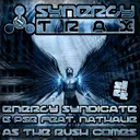 As The Rush Comes - Original Mix by PSR, Nathalie, Energy Syndicate - Happy Hardcore cover art