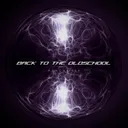 Back To The Oldschool by Psychotik - Hard Techno cover art