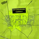Ground Shake by Psychoweapon, Darkside Unleashed, Sasha F - Hardstyle cover art