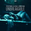 Unbreakable by Psyko Punkz, DJ Isaac, Sound Rush - Hardstyle cover art