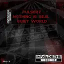 Quiet World - Original Mix by Pulserz - Hardstyle cover art