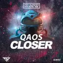 Closer by Qaos - Hardstyle cover art