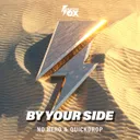 By Your Side by Quickdrop, No Hero - Happy Hardcore cover art