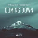 Coming Down by Quickdrop, Withard - Hardstyle cover art