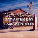 Day After Day (BAKUUSEN Remix) - Extended Mix by Quickdrop, BAKUUSEN - Hardstyle cover art